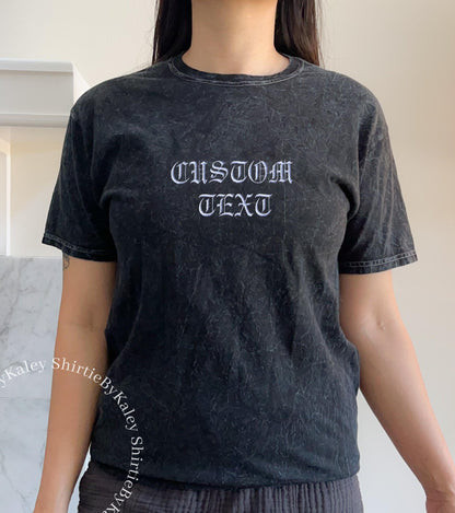 Gothic T-Shirt Embroidered Mineral Wash Tshirt Embroidered Tee Vintage Top Embroidered Tshirt Gift for Him Personalized Old English Font Tee