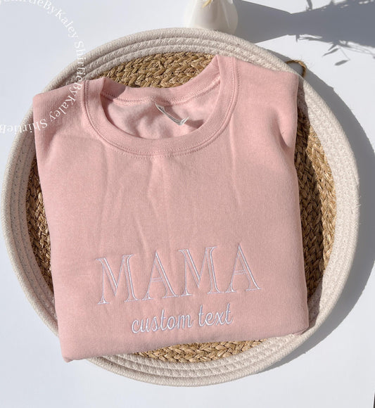 Custom Embroidered Mama Sweatshirt with Varsity Font