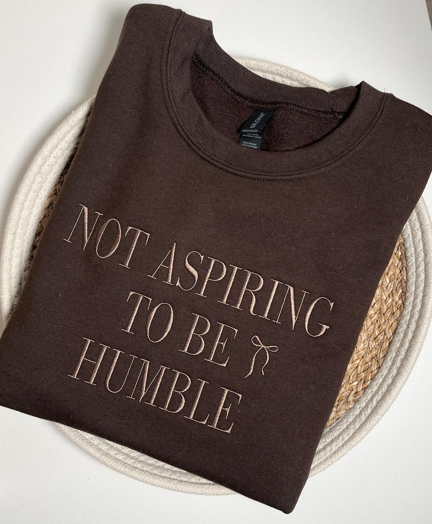 Not Aspiring To Be Humble Embroidered Crewneck Sweatshirt Dark Brown Embroidered Sweatshirt Chocolate Sweatshirt Custom Espresso Sweatshirt
