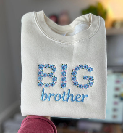 Embroidered Floral Big Brother Sweatshirt Pregnancy Announcement Big Brother Custom Floral Embroidery Toddler Gift Floral Font Embroidery